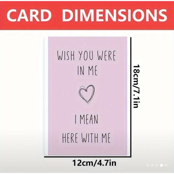 I Wish You Were In Me, I Mean Here With Me Naughty Anniversary Card Valentines - Picture 2 of 2